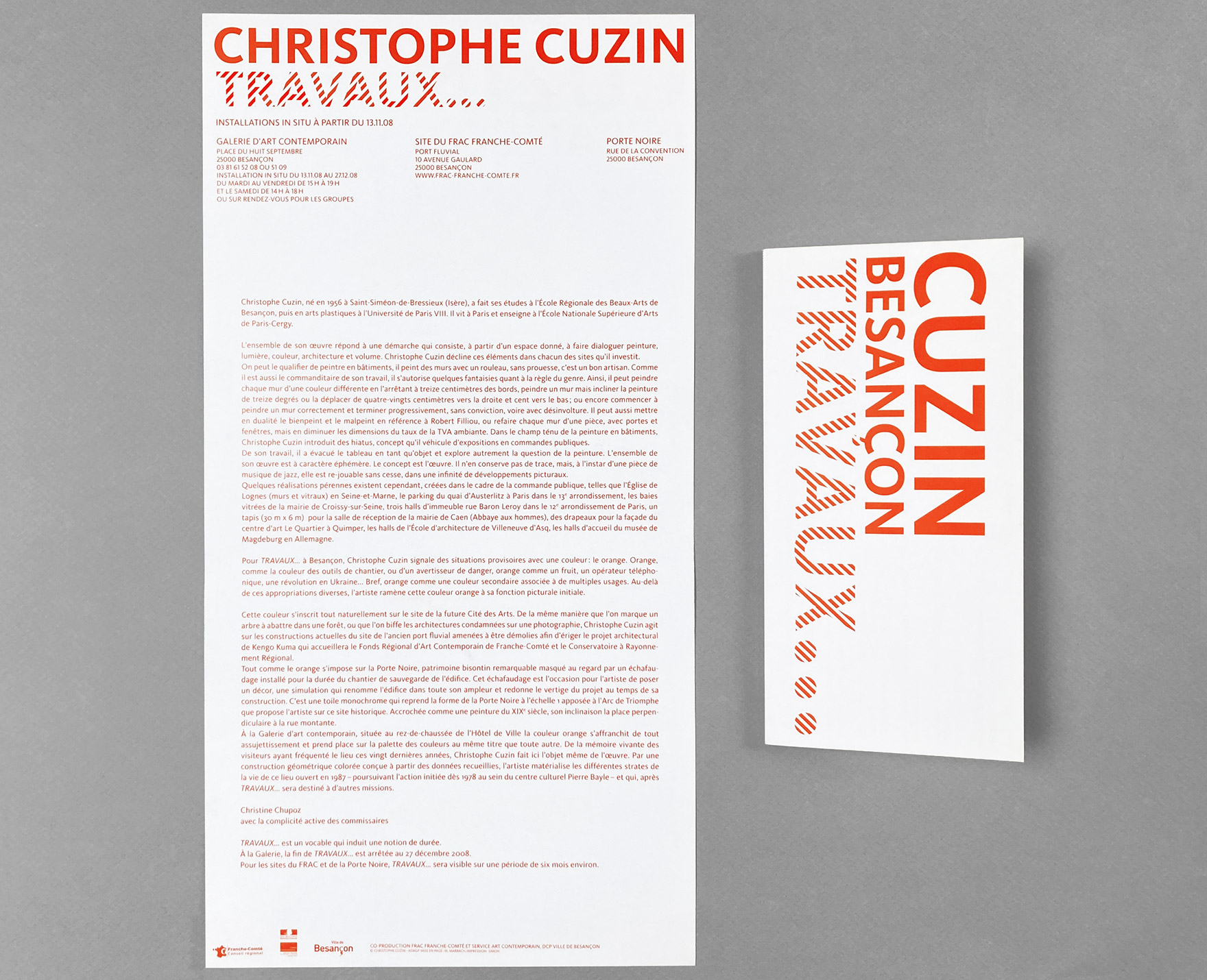 Affiche et carton d'invitation dépliant exposition C. Cuzin, ouvert 20,5 x 40 cm, r° offset 2 coul. Pantone, v° 1 coul., 2008